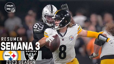 Pittsburgh Steelers vs. Las Vegas Raiders | Semana 3 NFL 2023 | NFL ...