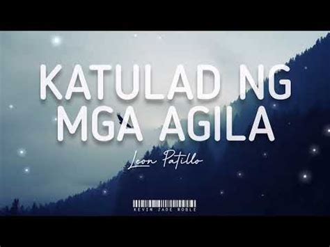 Katulad Ng Mga Agila - Leon Patillo (Lyrics) Chords - Chordify