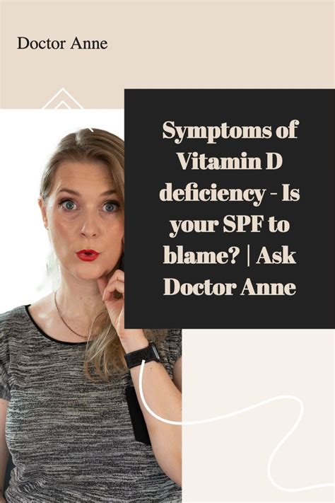 Symptoms of Vitamin D deficiency - Is your SPF to blame? | Ask Doctor Anne | Vitamin d ...