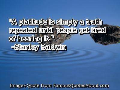 Famous quotes about 'Platitude' - Sualci Quotes