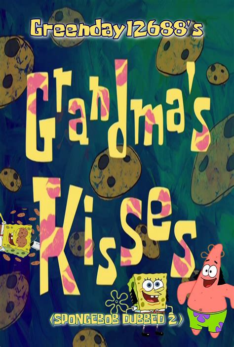 Grandma's Kisses (2007)