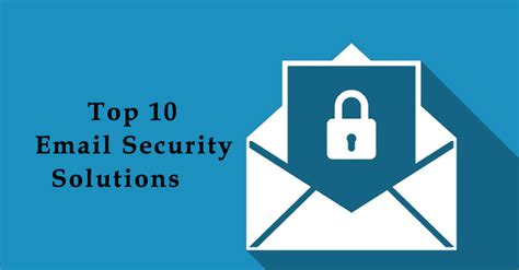 10 Best Email Security Solutions & Software 2023 - CSN