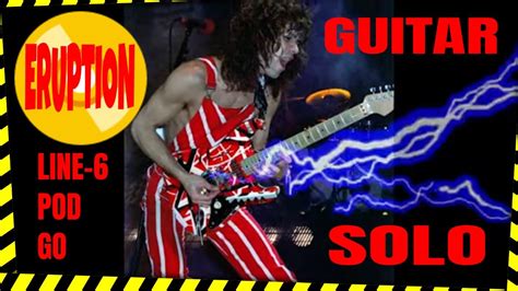 eddie van halen eruption solo cover, pod go line 6, eruption solo ...