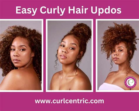 9 Easy Curly Hair Updos: How to Create Curly Updo Hairstyles