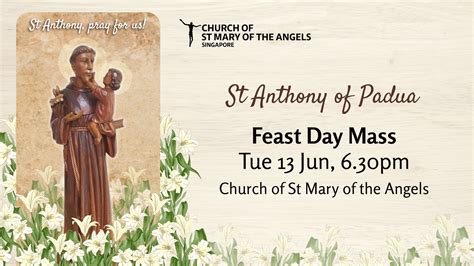 St Anthony of Padua Feast Day Mass — Church of St Mary of the Angels, Singapore