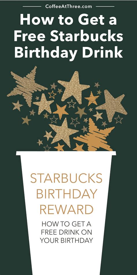 How to Get a Free Starbucks Birthday Drink - Coffee at Three