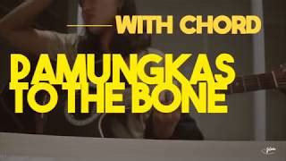 To The Bone - Pamungkas (cover/guitar chord) Chords - ChordU