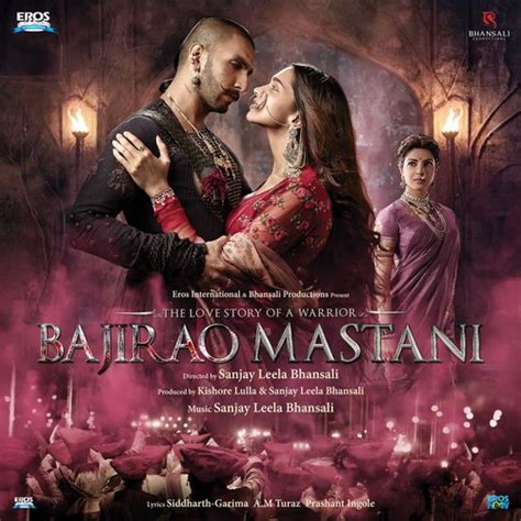 Bajirao Mastani Songs Download - Free Online Songs @ JioSaavn