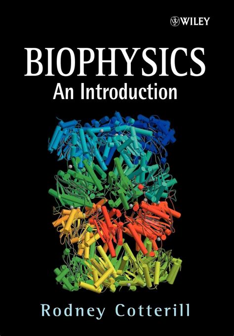 Biophysics: An Introduction