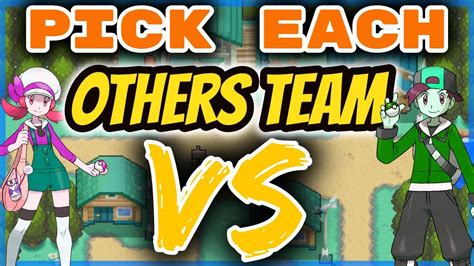 We Pick a team of RANDOM POKEMON for Each other. Then We Fight! - YouTube