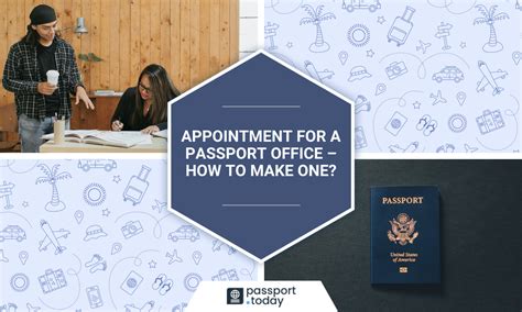 Appointment For A Passport Office: How To Make One?