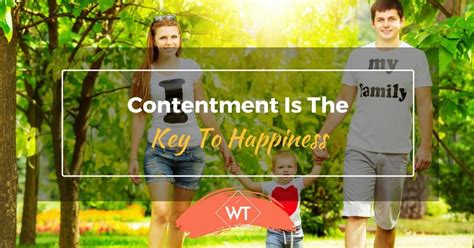 Contentment is the Key to Happiness