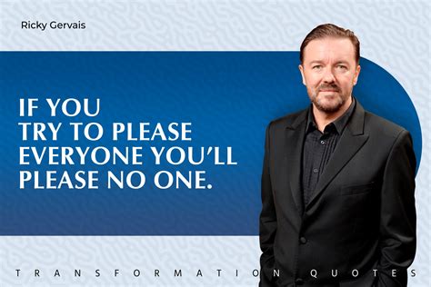 10 Ricky Gervais Quotes That Will Inspire You | TransformationQuotes