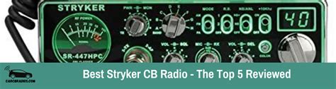 Best Stryker CB Radio – Top 5 Reviewed in 2024