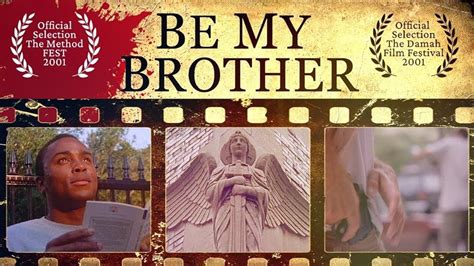 Be My Brother (2001)