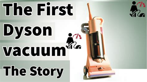 The First Dyson vacuum - The Story of Dyson - YouTube