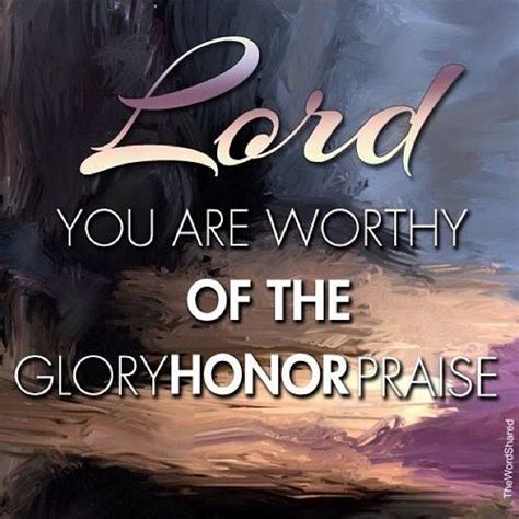 To give glory, praise and honor to God – News: Faith is the…