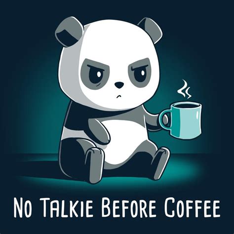 No Talkie Before Coffee shirt from Tee Turtle - Daily Shirts