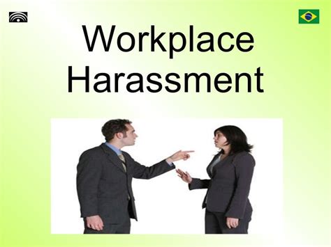 Workplace Harassment