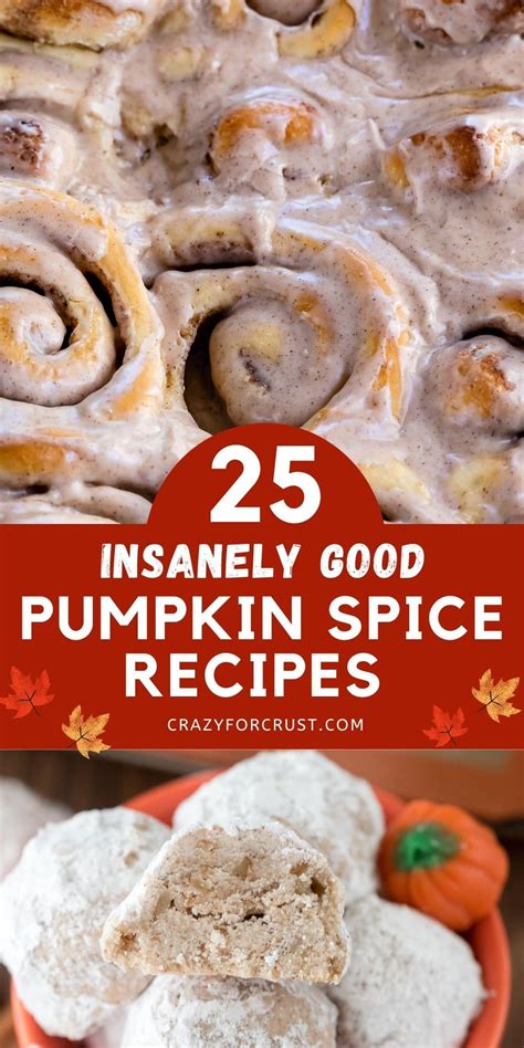 25 BEST Pumpkin Spice Recipes - Crazy for Crust