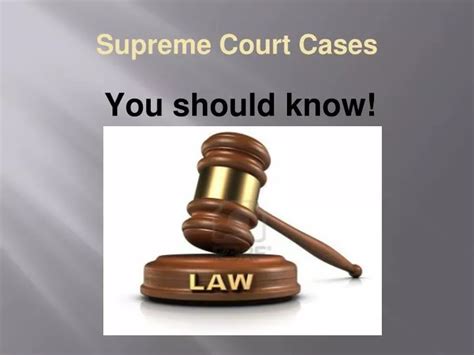 PPT - Supreme Court Cases PowerPoint Presentation, free download - ID:6562188