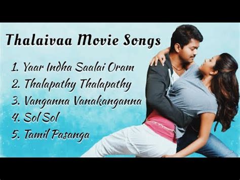 Thalaivaa Songs | Thalapathy Vijay | Amala Paul | G. V. Prakash Kumar ...