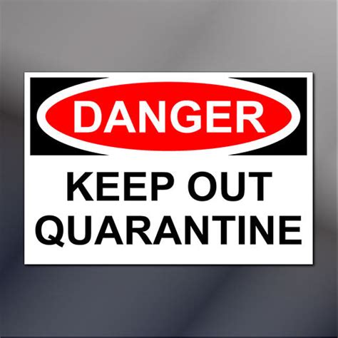 Quarantine Door Signs and Decals from $7.50