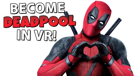 DEADPOOL IN VIRTUAL REALITY!! - MARVEL Powers United VR Gameplay ...