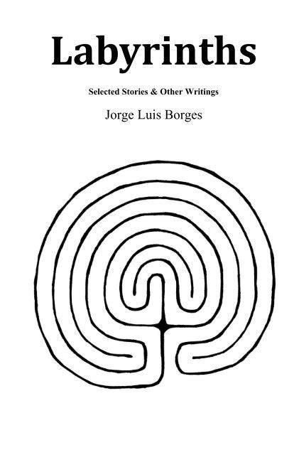 Labyrinths Selected Stories & Other Writings by Jorge Luis Borges 2 Vol ...