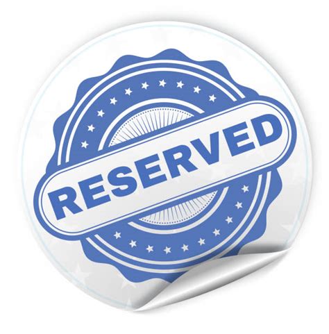 Royalty Free Reserved Sign Clip Art, Vector Images & Illustrations - iStock