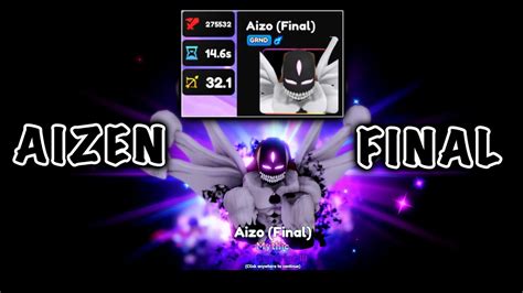 MAX Level AIZEN (Final)! All Evolutions Showcase! How To UNLOCK Aizo ...