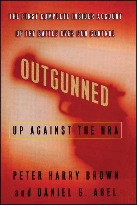 Outgunned eBook by Peter Harry Brown, Daniel G. Abel | Official ...