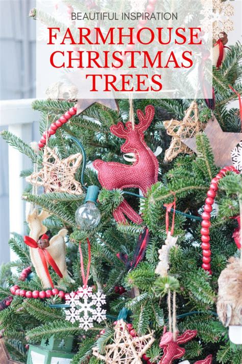 Farmhouse Christmas Tree Decorating Ideas To Inspire You