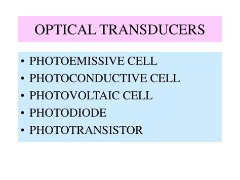 PPT - OPTICAL TRANSDUCERS PowerPoint Presentation, free download - ID ...