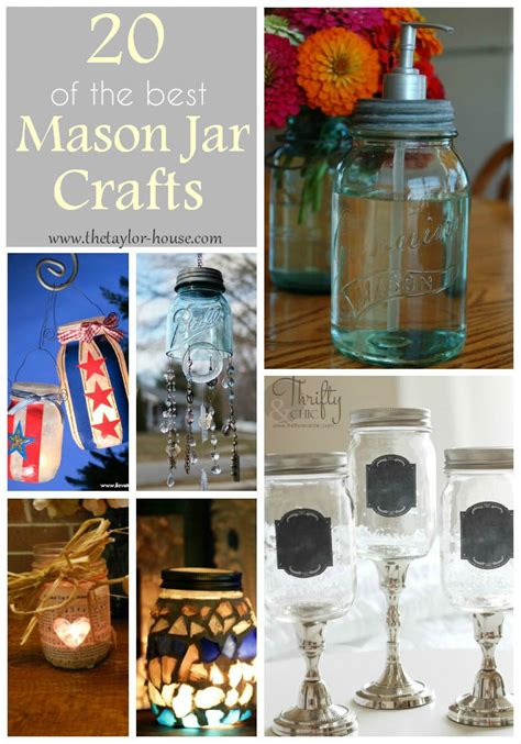 20 Best Mason Jar Crafts | The Taylor House