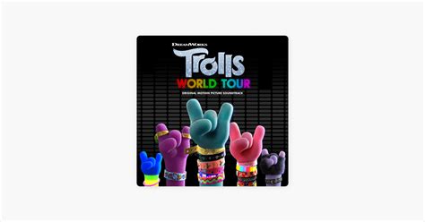 ‎TROLLS World Tour (Original Motion Picture Soundtrack) by Various ...