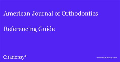 American Journal of Orthodontics & Dentofacial Orthopedics Referencing Guide · American Journal ...