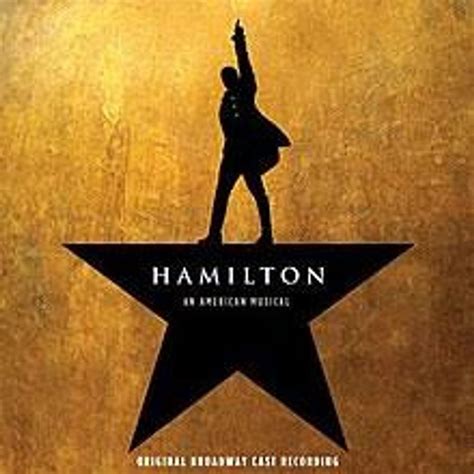 Hamilton Original Soundtrack by Lin Manuel-Miranda, from votebook ...