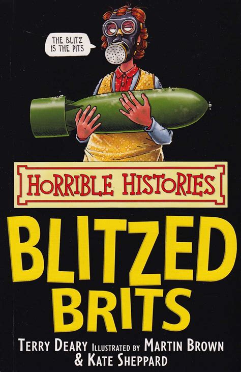 Blitzed Brits - Horrible Histories Wiki