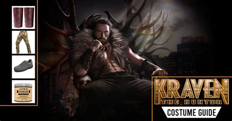 Kraven the Hunter Costume Guide | Easiest Costume Ideas For Halloween