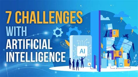 7 Challenges with Artificial Intelligence | LR