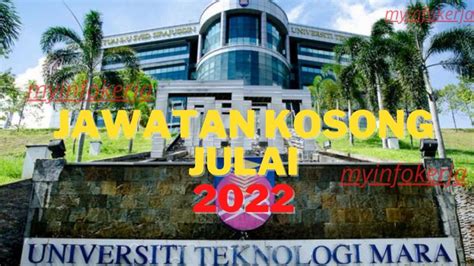 Universiti Teknologi MARA (UiTM) Pengambilan jawatan kosong - Jawatan kosong 2023
