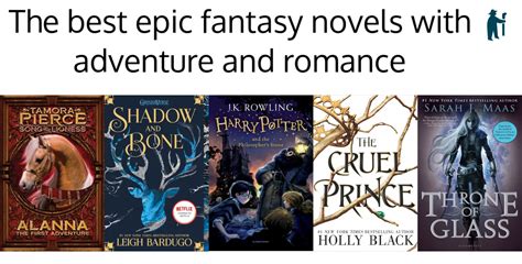 The best epic fantasy novels with adventure and romance