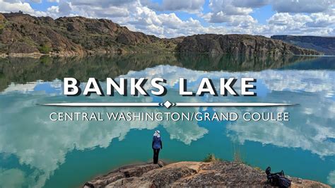 Banks Lake During Springtime - Washington State - YouTube