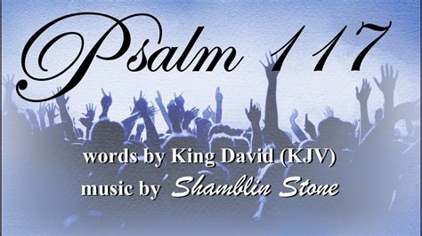 Psalm 117 2nd version - YouTube