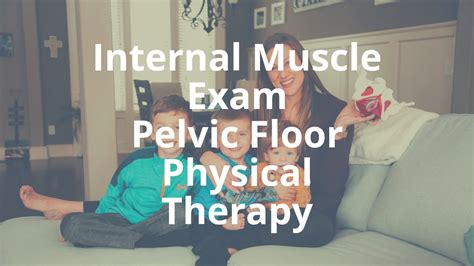 What Should I Expect At My First Pelvic Floor Physical Therapy | Viewfloor.co