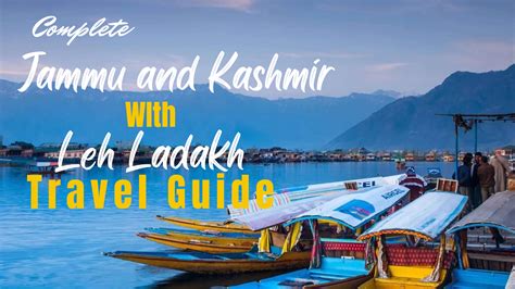 Jammu and Kashmir with Leh Ladakh Tourism Travel Guide - HelloVisit