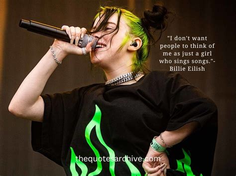 100+ Bold and Fearless Billie Eilish Quotes To Fuel Your Confidence ...