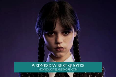 Wednesday Best Quotes (TV Series) – MovieQuotesandMore