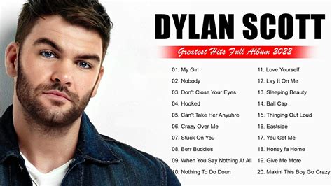 Dylan Scott Greatest Hits Full Album | Dylan Scott Best Songs Full Album - YouTube